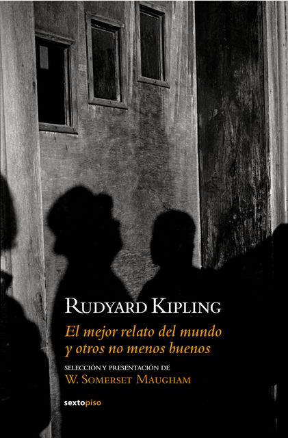 El mejor relato del mundo y otros no menos buenos, Rudyard Kipling