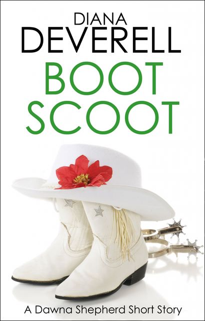 Boot Scoot, Diana Deverell