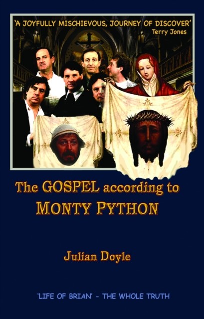 Gospel According To Monty Python, Julian Doyle