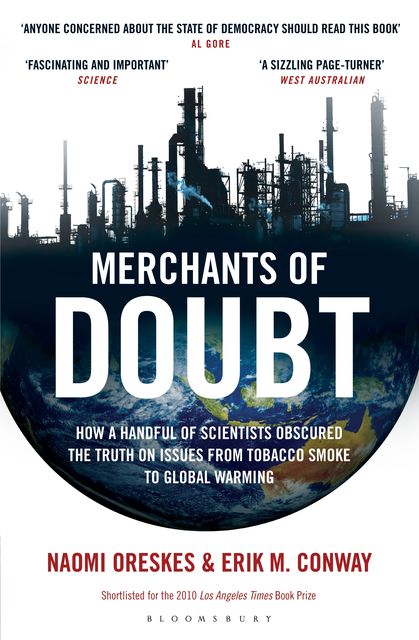 Merchants of Doubt, Naomi Oreskes, Erik M.Conway