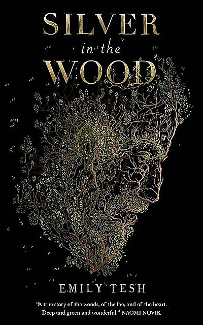 Silver in the Wood, Emily Tesh