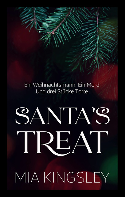 Santa's Treat, Mia Kingsley