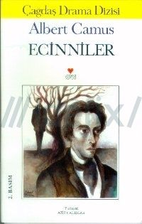 Ecinniler, Albert Camus