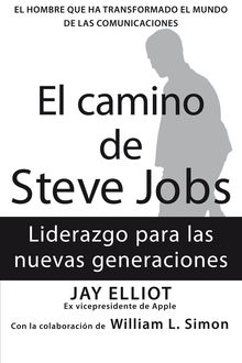 El camino de Steve Jobs, Jay Elliot