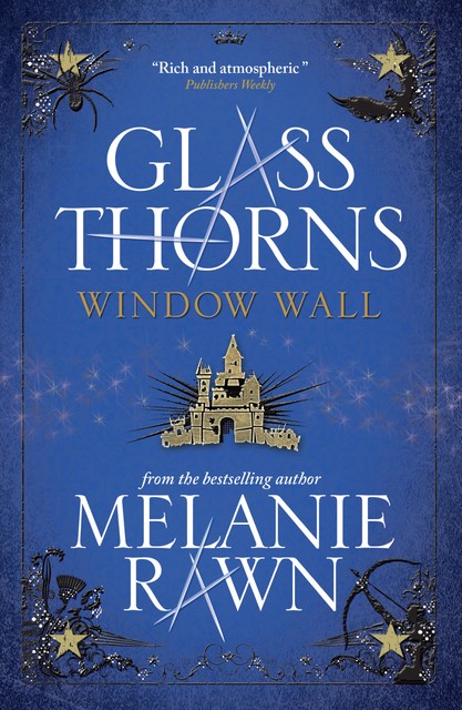 Window Wall, Melanie Rawn
