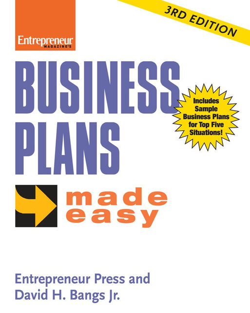 Business Plans Made Easy, J.R., David Bangs, Entrepreneur Press
