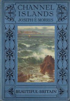 The Channel Islands, Joseph Morris