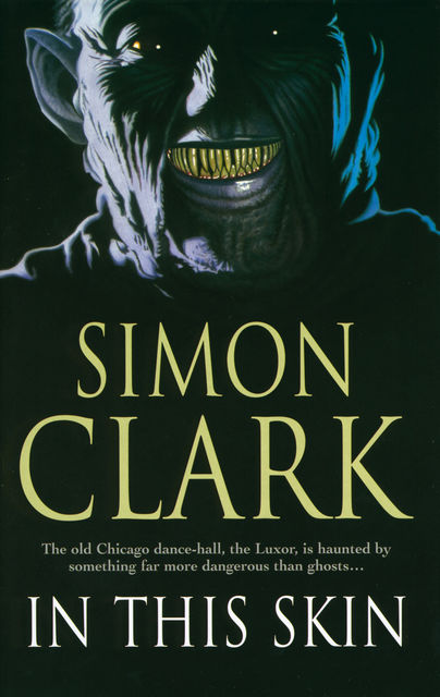 In this Skin, Simon Clark