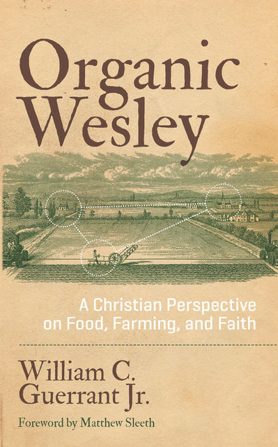 Organic Wesley, J.R., William C.Guerrant