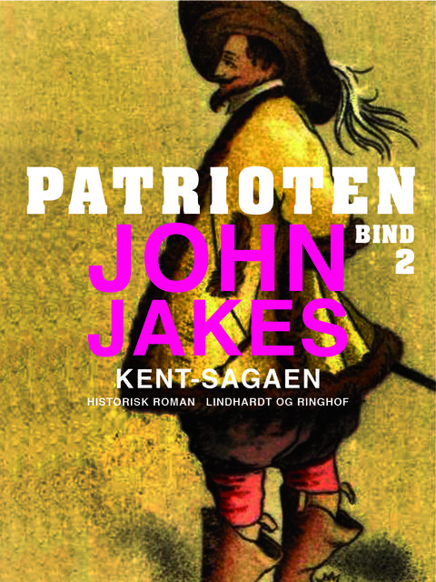 Patrioten, John Jakes