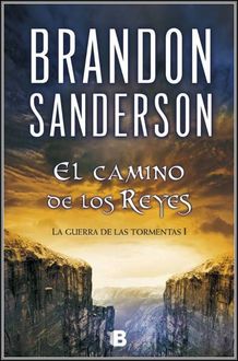 El Camino De Los Reyes, Brandon Sanderson