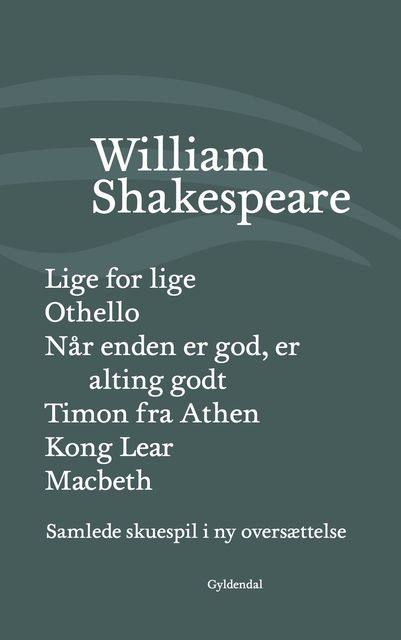 Samlede skuespil / bind 5, William Shakespeare