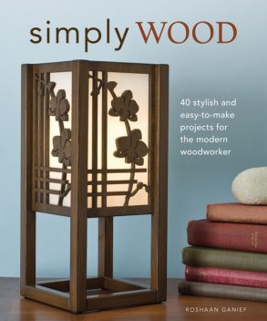Simply Wood, Roshaan Ganief