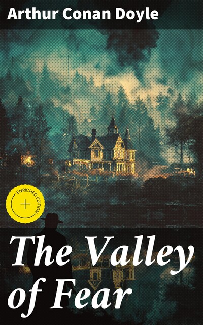 The Valley of Fear, Arthur Conan Doyle