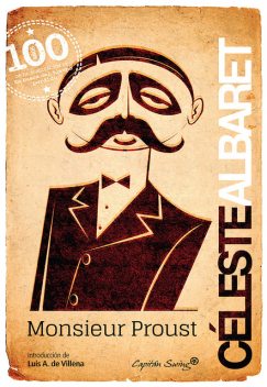 Monsieur Proust, Céleste Albaret