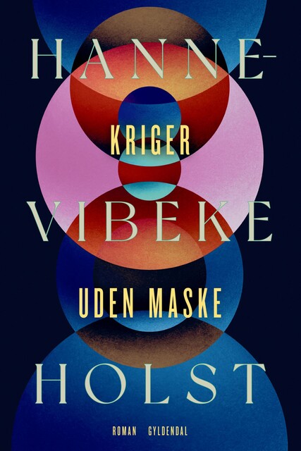 Kriger uden maske, Hanne-Vibeke Holst
