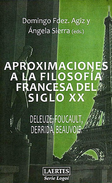 Aproximaciones a la filosofía francesa del siglo XX, Ángela Sierra González, Domingo Fernández Agiz