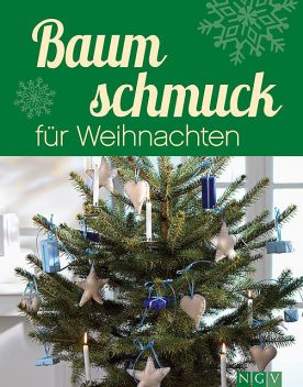 Baumschmuck für Weihnachten, Rita Mielke, Angela Francisca Endress