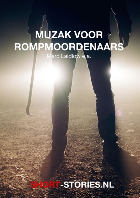 Muzak voor rompmoordenaars, Marc Laidlow