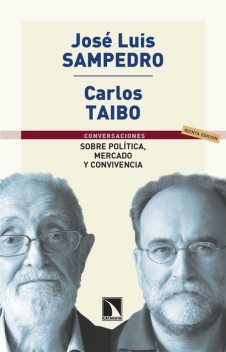Sobre política. mercado y convivencia, José Luis Sampedro, Carlos Taibo
