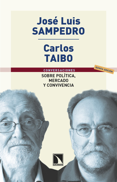 Sobre política. mercado y convivencia, José Luis Sampedro, Carlos Taibo