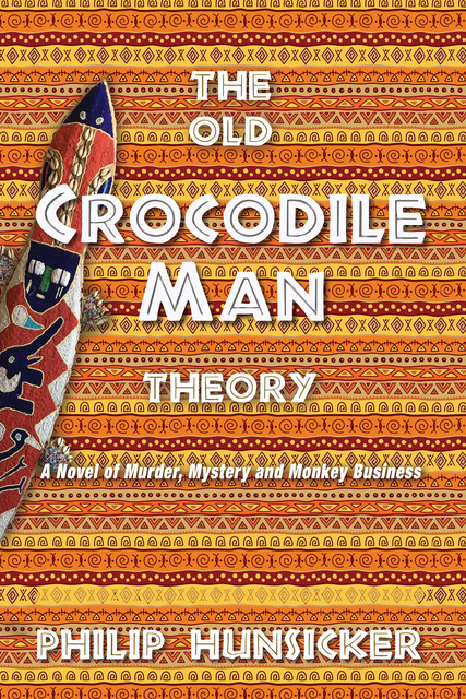 The Old Crocodile Man Theory, Philip Hunsicker