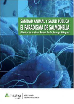 SANIDAD ANIMAL Y SALUD PÚBLICA, Rafael Jesús Astorga Márquez