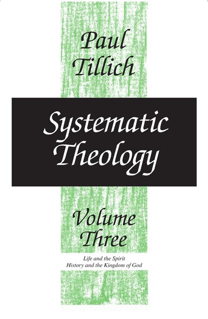 Systematic Theology, Paul Tillich