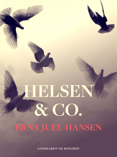 Helsen & Co, Erna Juel-Hansen