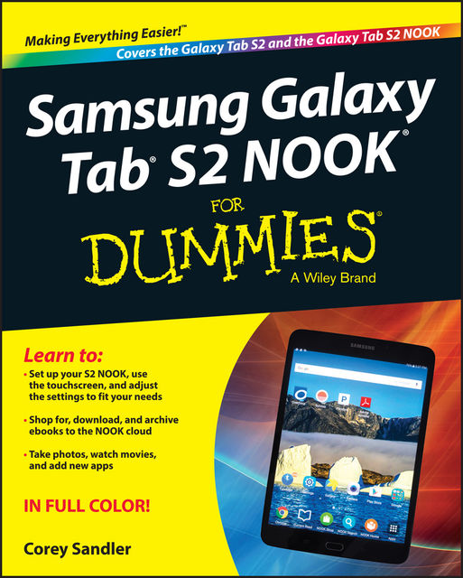 Samsung Galaxy Tab S2 NOOK For Dummies, Corey Sandler