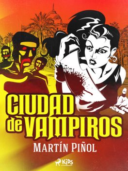 Ciudad de vampiros, Joan Antoni Martín Piñol