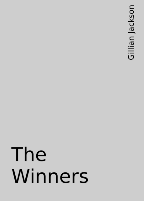 The Winners, Gillian Jackson