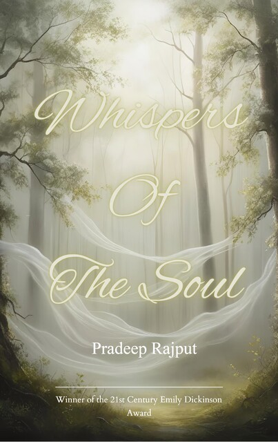 Whispers Of The Soul, Pradeep Rajput Rajput