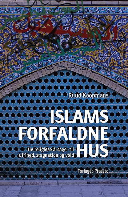 Islams forfaldne hus, Ruud Koopmans