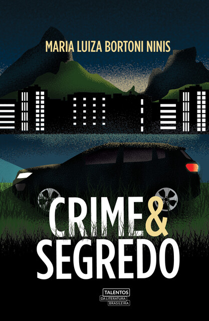 Crime e segredo, Maria Luiza Bortoni Ninis
