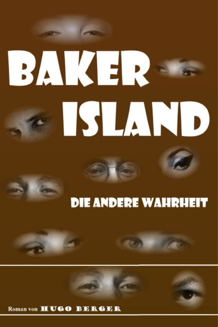 Baker Island, Hugo Berger