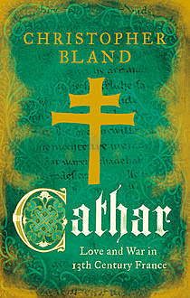 Cathar, Christopher Bland