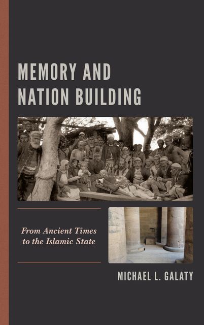 Memory and Nation Building, Michael L. Galaty