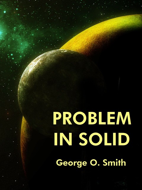 Problem in solid, George Smith