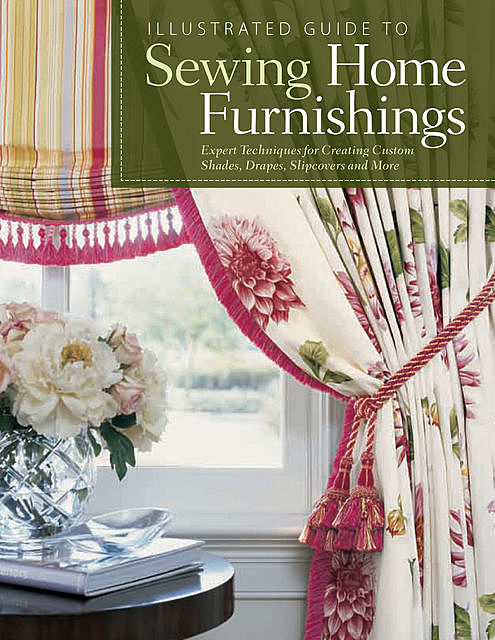 Illustrated Guide to Sewing Home Furnishings, Not Available