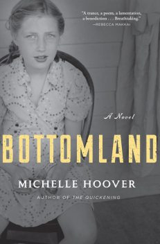 Bottomland, Michelle Hoover