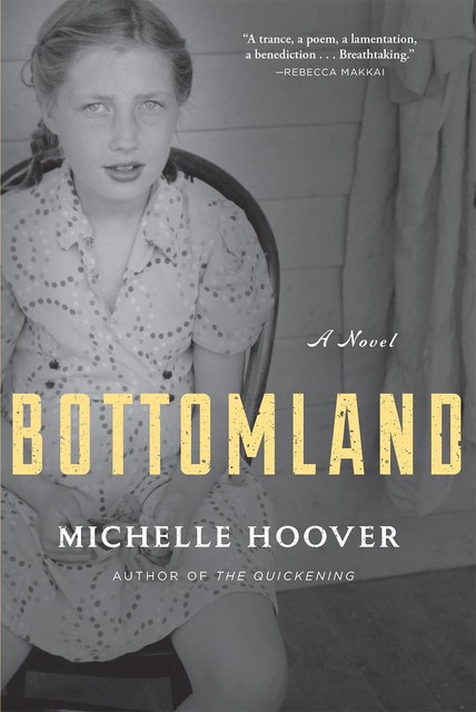 Bottomland, Michelle Hoover