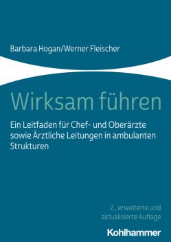 Wirksam führen, Barbara Hogan, Werner Fleischer