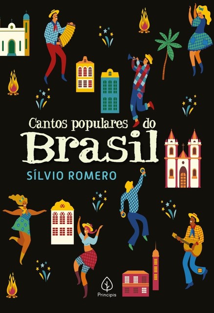 Cantos populares do Brasil, Sílvio Romero