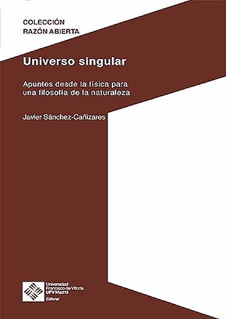 Universo singular, Javier Sánchez Cañizares