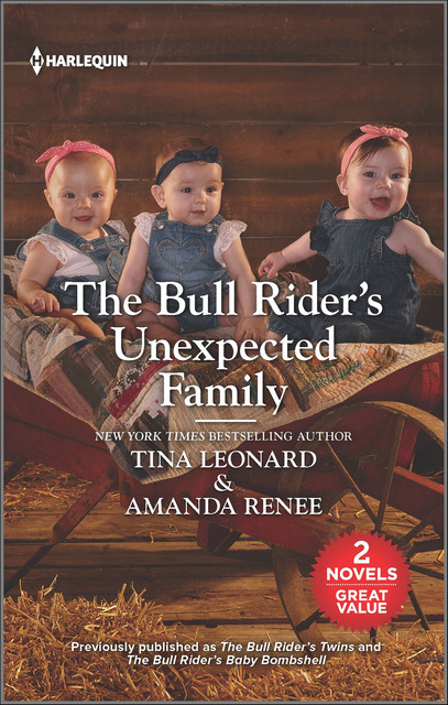 The Bull Rider's Unexpected Family, Tina Leonard, Amanda Renee