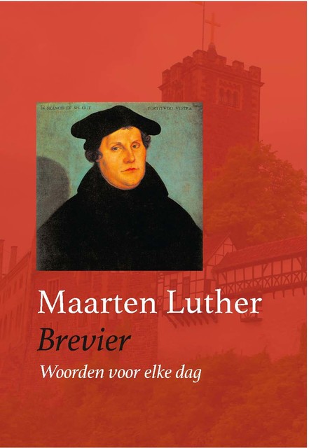 Brevier, Maarten Luther