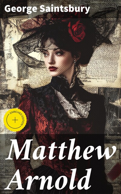 Matthew Arnold, George Saintsbury