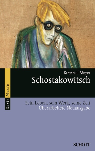 Schostakowitsch, Krzysztof Meyer