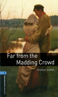 Far from the Madding Crowd, Thomas Hardy
